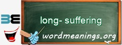 WordMeaning blackboard for long-suffering